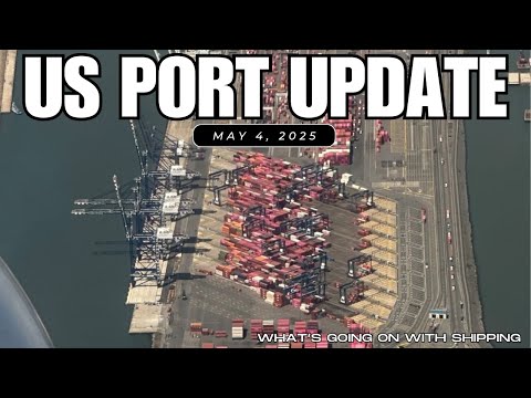 US Port Update - May 4, 2025 | Trade Wars: Port of Los Angeles Says Imports are Dropping img