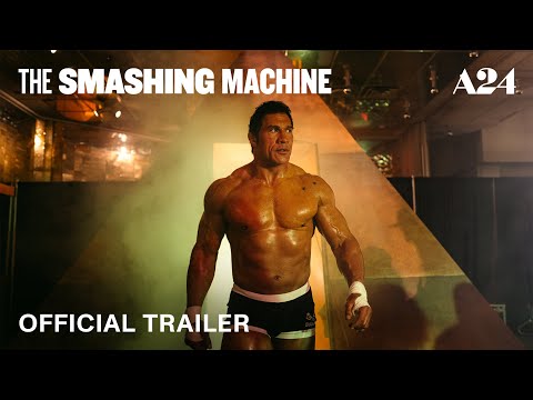 The Smashing Machine | Official Trailer HD | A24 img
